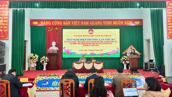 HỘI NGHỊ HIỆP THƯƠNG LẦN BA ỨNG CỬ ĐẠI BIỂU HỘI ĐỒNG NHÂN DÂN XÃ TRI LỄ NHIỆM KỲ 2026 - 2031