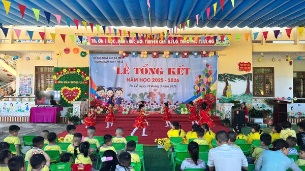 Trường Mầm non 1 Tri Lễ tổ chức Lễ tổng kết năm học 2025 - 2026 và vui Tết thiếu nhi 1/6